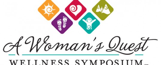 A Woman’s Quest: Wellness Symposium